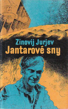 Jantarové sny od Zjama Judovič Grinman