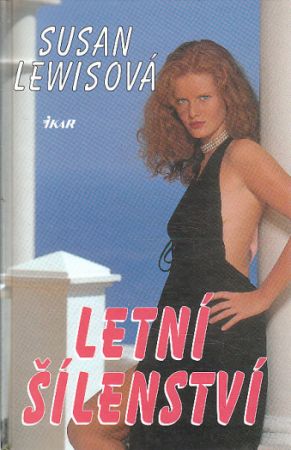 Letní šílenství od Susan Lewis