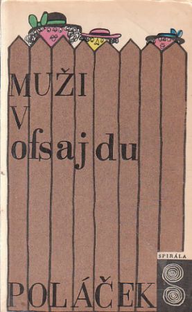 Muži v ofsajdu od Karel Poláček