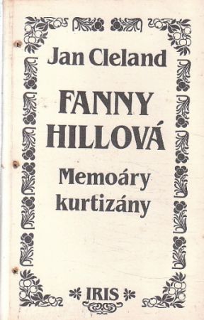 Fanny Hillová - memoáry kurtizány od John Cleland