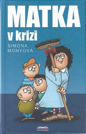 Matka v krizi od Simona Monyová (p)