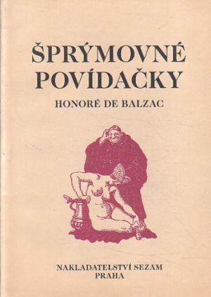 Šprýmovné povídačky - První desatero od Honoré de Balzac