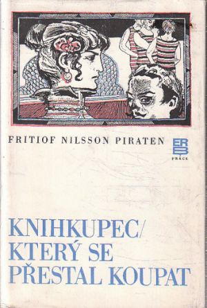 Knihkupec, který se přestal koupat od Fritiof Nilsson Piraten