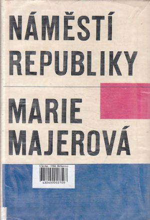 Náměstí republiky od Marie Majerová