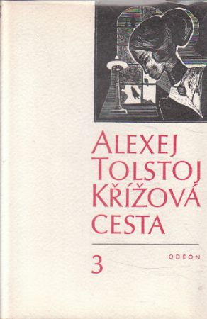 Křížová cesta: 3. díl od  Alexej Nikolajevič Tolstoj