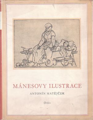 Mánesovy ilustrace od  Antonín Matějček