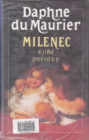 Milenec a jiné povídky od Daphne du Maurier