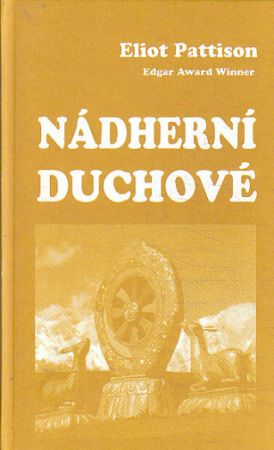 Nádherní duchové od Eliot Pattison