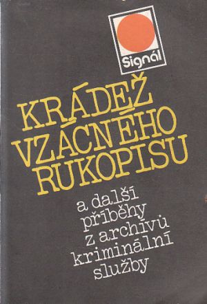 Krádež vzácného rukopisu - SIGNÁL