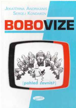 Bobovize (pohled zevnitř) od Jekaterina Andrikanis & Sergej Kondakov