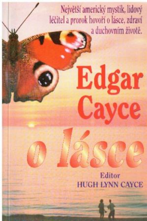 O lásce od Edgar Cayce