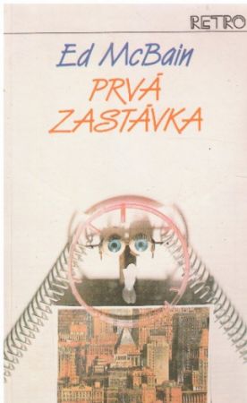 První zastávka od Ed McBain (str.)