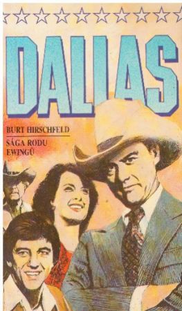 Dallas - Sága rodu Ewingů od Burt Hirschfeld