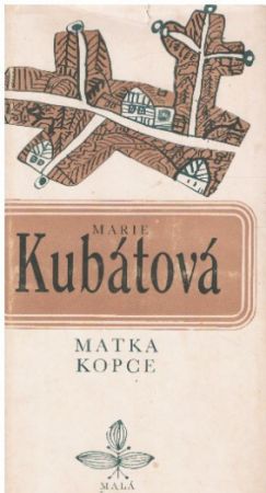 Matka kopce od Marie Kubátová