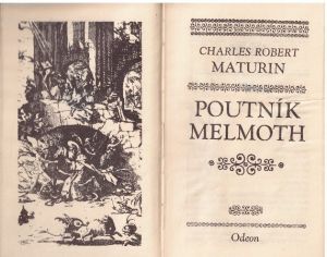 Poutník Melmoth Charles Robert Maturin