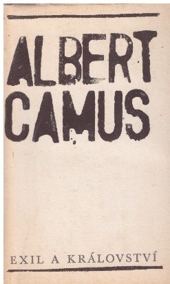 Exil a království od Albert Camus