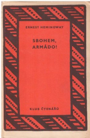 Sbohem, armádo od Ernest Hemingway