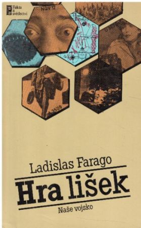 Hra lišek od Ladislas Farago