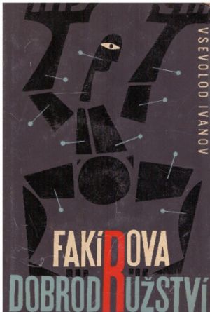 Fakírova dobrodružství od Vsevolod Ivanov (p)