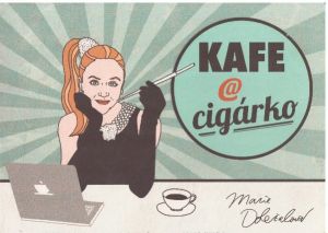 Kafe @ cigárko od Marie Doležalová