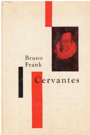 Cervantes od Bruno Frank