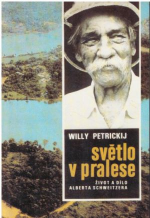 Světlo v pralese od Willy Alexandrovič Petrickij