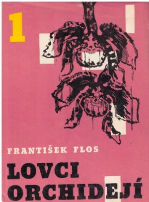 Lovci orchidejí 1 od František Flos