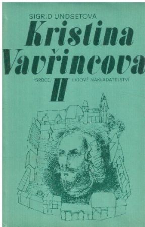 Kristina Vavřincova II – Paní od Sigrid Undset