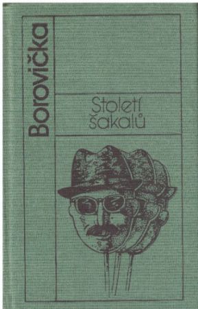 Století šakalů od Václav Pavel Borovička