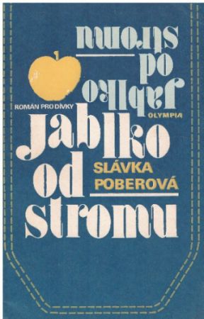 Jablko od stromu od Slávka Poberová