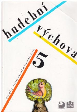 Hudební výchova pro 5. ročník ZŠ od Miroslav Střelák