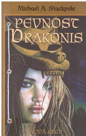 Pevnost Drakonis 1 - Nová krev od Michael A. Stackpole