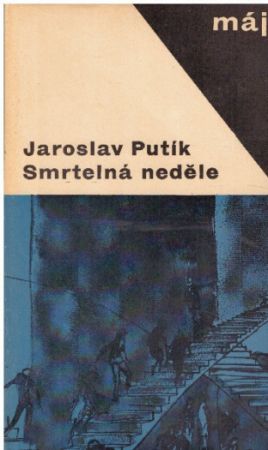 Smrtelná neděle od  Jaroslav Putík