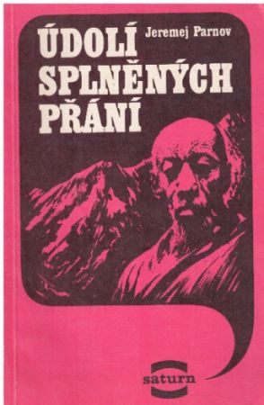 Údolí splněných přání od Jeremej Ijudovič Parnov