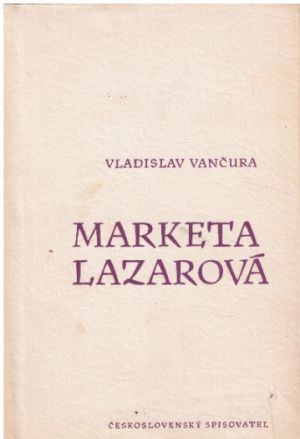 Markéta Lazarová od Vladislav Vančura