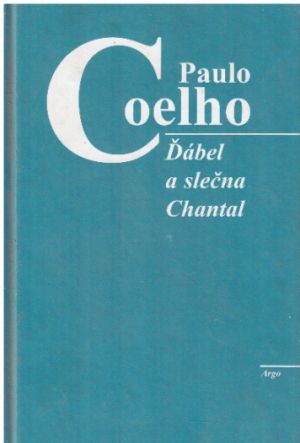 Ďábel a slečna Chantal od Paulo Coelho