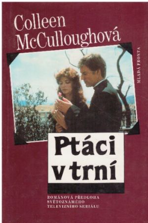 Ptáci v trní od Colleen McCullough