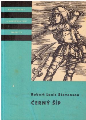 Černý šíp od Robert Louis Stevenson