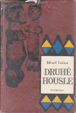 Druhé housle od Edvard Valenta