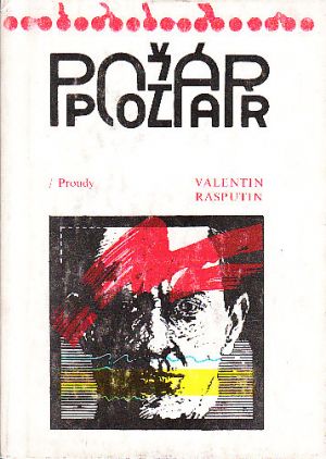 Požár od Valentin Rasputin