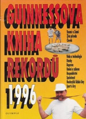 GUINNESOVA KNIHA REKORDŮ 1996