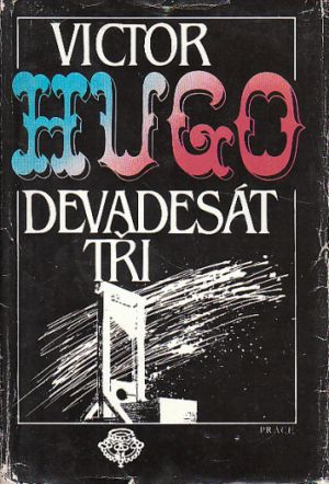 Devadesát tři od Victor Hugo